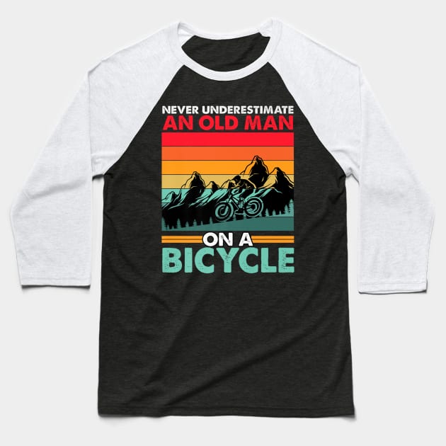 Never Underestimate An Old Guy With A Bicycle Baseball T-Shirt by rhazi mode plagget